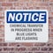 Signmission Chemical Transfer In Progress When Blue OSHA Notice Sign, Plastic, 10in W x 7in L, 2PK OS-2PACK-NS-P-710-L-10576 - alternate 6